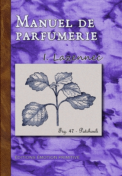 Könyv Manuel de parfumerie Lazennec