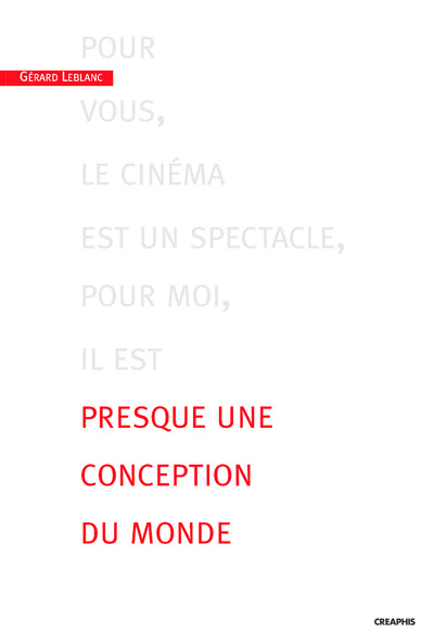Książka Presque une conception du monde Gérard Leblanc