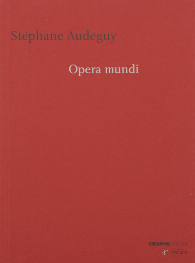 Βιβλίο Opéra Mundi Stéphane Audeguy