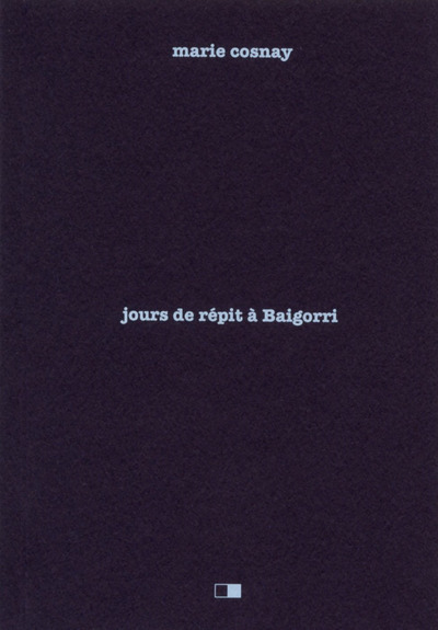 Book Jours de répit à Baïgorri Marie Cosnay