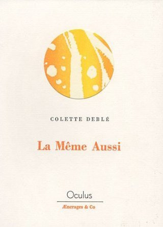Knjiga La même aussi DEBLE COLETTE