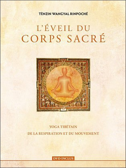 Knjiga L'éveil du corps sacré Tènzin Wangyal Rinpoché