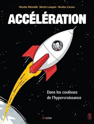 Knjiga Accélération - Dans les coulisses de l'hypercroissance Nicolas Caruso
