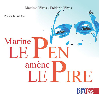 Knjiga Marine Le Pen amène le pire Vivas