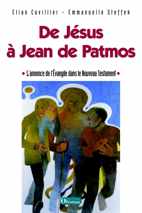 Buch De Jésus à Jean de Patmos - L'annonce de l'Evangile Cuvillier