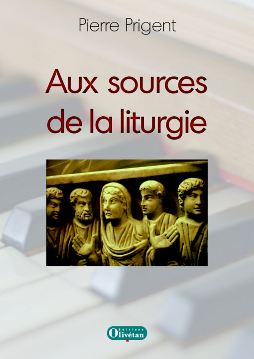 Kniha Aux sources de la liturgie Prigent