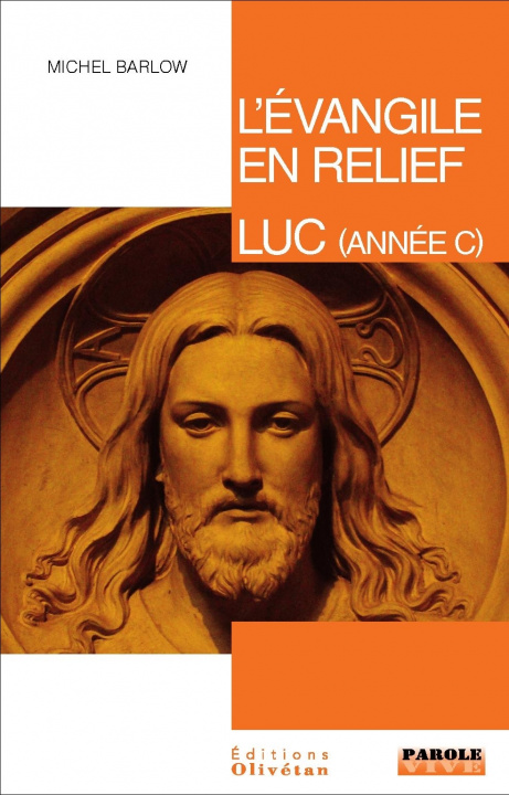 Kniha L'évangile en relief - Luc Barlow