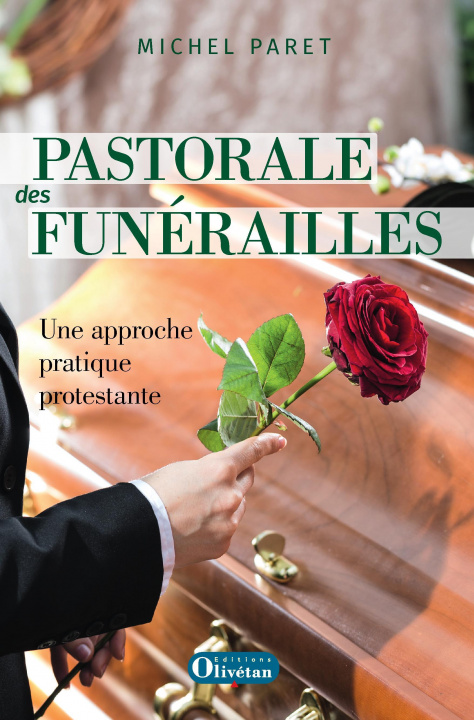 Könyv Pastorale des funérailles Une approche pratique protestante Michel