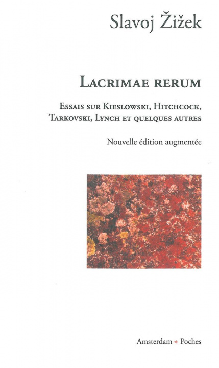 Kniha Lacrimae Rerum Slavoj Žižek