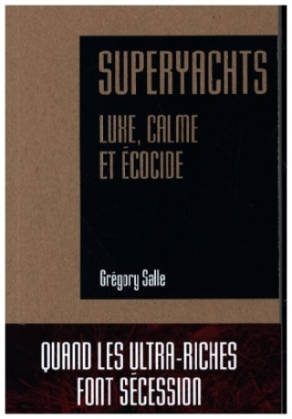 Boek Superyachts Grégory Salle