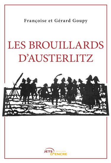 Knjiga Les Brouillards d'Austerlitz Françoise Goupy