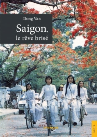 Knjiga Saigon, le rêve brisé VAN-D