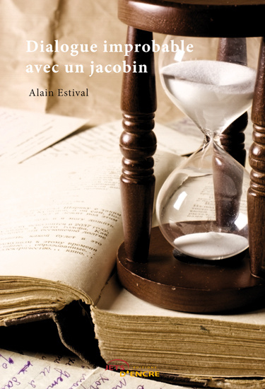 Книга Dialogue improbable avec un jacobin Estival