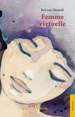 Knjiga Femme virtuelle Mostofi Keyvan