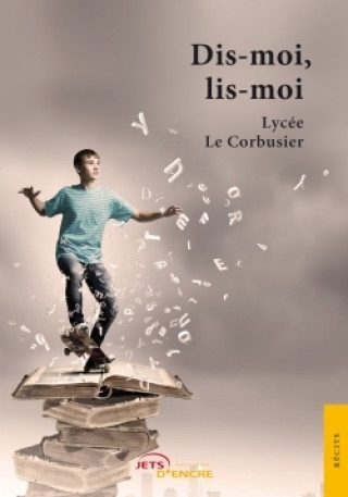 Knjiga Dis-moi, lis-moi 