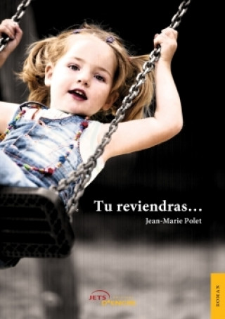 Knjiga Tu reviendras Jean-Marie Polet