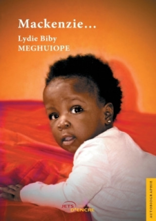 Knjiga Mackenzie Lydie Biby Meghuiope
