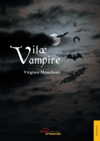 Knjiga Vitae vampire Virginie Monchaux