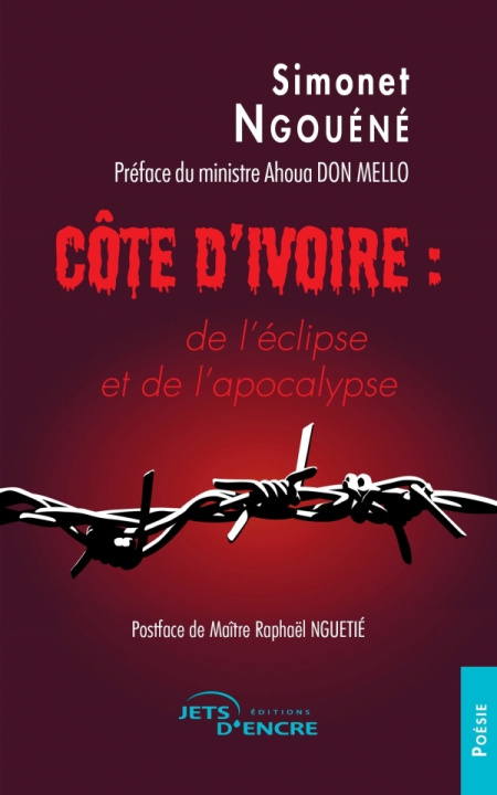 Knjiga Côte d'Ivoire : de l'éclipse à l'apocalypse Simonet Ngouéné