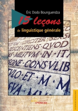Boek 15 leçons de linguistique générale Eric Dodo Bounguendza
