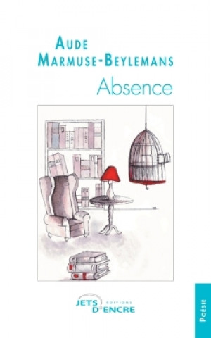 Knjiga Absence Aude Marmuse-Beylemans