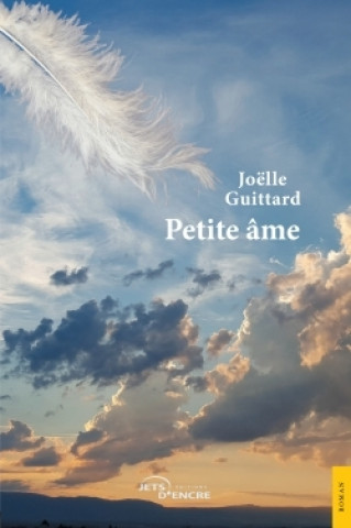 Knjiga Petite âme Joëlle Guittard