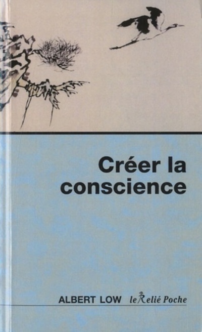 Carte Créer la conscience Albert Low