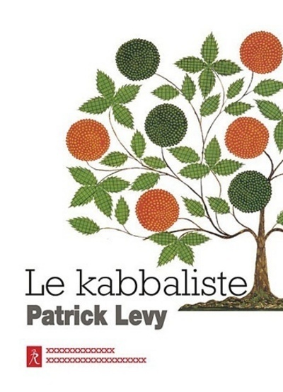 Libro Le kabbaliste Patrick Lévy