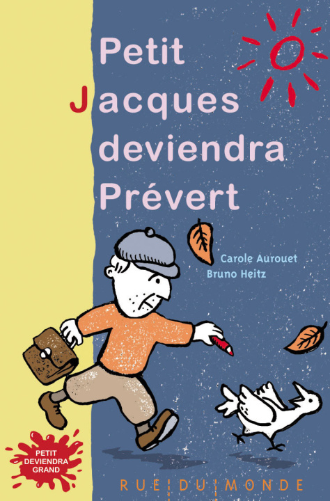 Knjiga PETIT JACQUES DEVIENDRA PREVERT Carole AUROUET