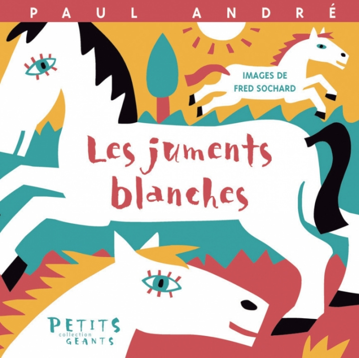 Knjiga LES JUMENTS BLANCHES Paul ANDRÉ