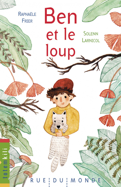 Knjiga Ben et le loup Raphaële FRIER