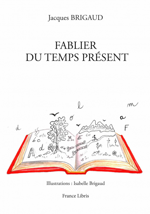 Książka Fablier du temps présent Brigaud