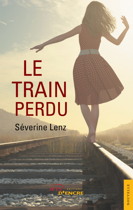 Knjiga Le Train perdu Séverine Lenz