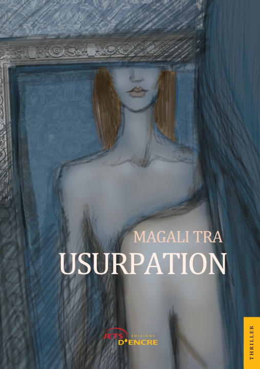 Kniha Usurpation Magali Tra
