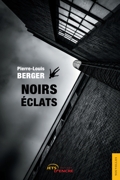 Book Noirs éclats Pierre-Louis Berger