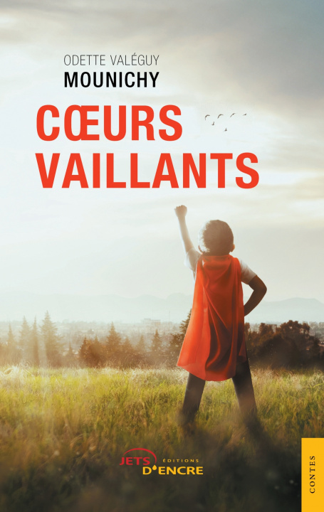 Knjiga Coeurs vaillants Odette Valéguy Mounichy