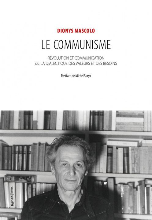 Kniha Le Communisme Dionys Mascolo