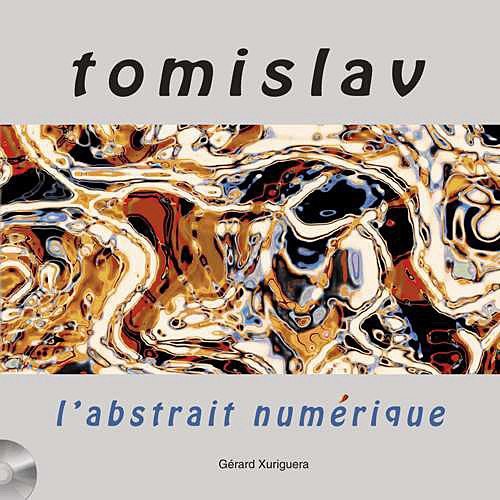 Knjiga TOMISLAV L'ABSTRAIT NUMERIQUE 