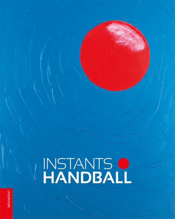 Kniha Instants handball Delatour