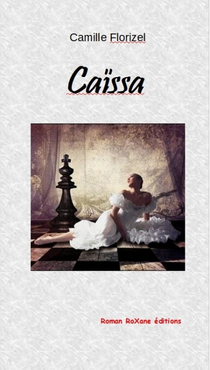 Knjiga Caïssa Florizel