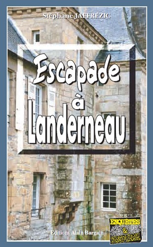 Книга Escapade a landerneau STEPHANE