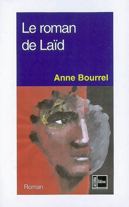 Livre Le roman de Laïd Bourrel