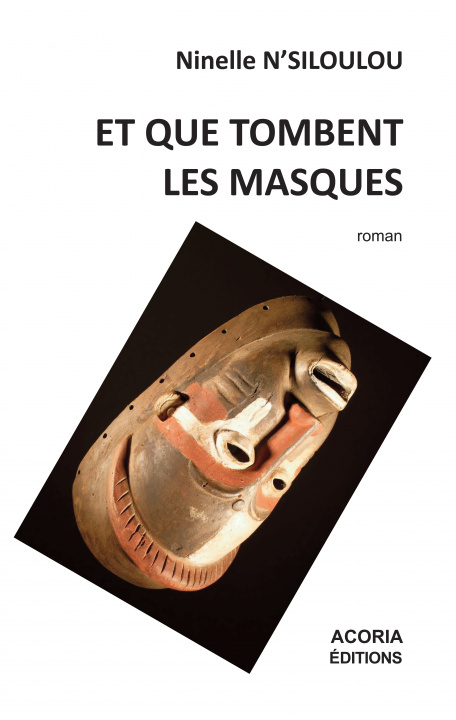 Knjiga Et que tombent les masques N'Siloulou