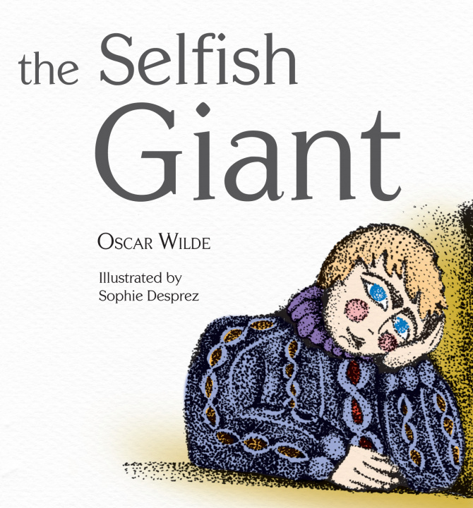 Книга The Selfish Giant- Oscar Wilde Wilde