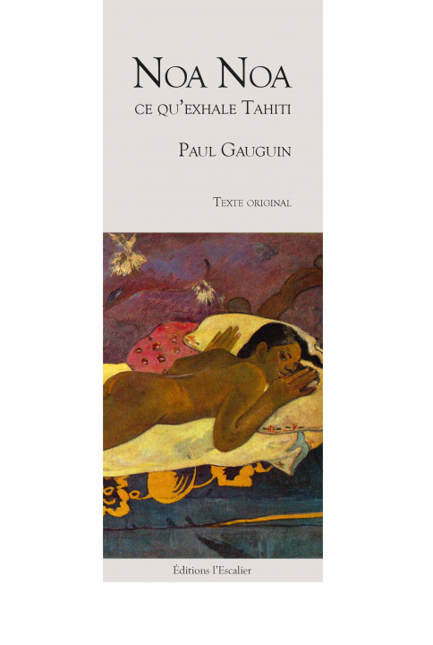 Kniha Noa Noa, ce qu'exhale Tahiti Gauguin