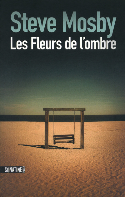 Книга Les fleurs de l'ombre Steve Mosby