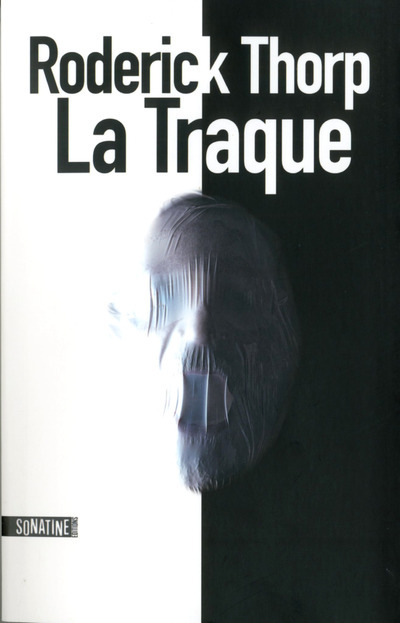 Knjiga La Traque Roderick Thorp