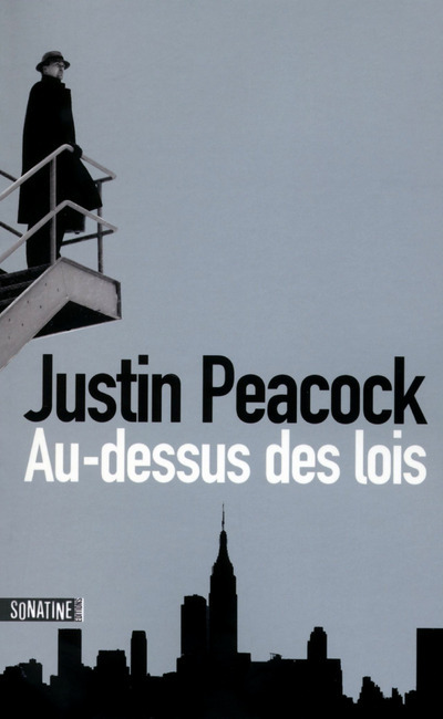 Книга Au-dessus des lois Justin Peacock