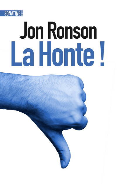 Knjiga La honte ! Jon Ronson