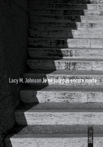 Book Je ne suis pas encore morte Lacy M. Johnson